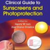 Clinical Guide to Sunscreens and Photoprotection