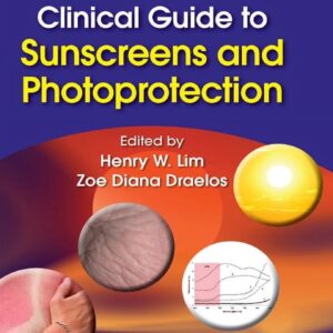 Clinical Guide to Sunscreens and Photoprotection
