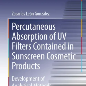 Percutaneous Absorption of UV Filters Contained in Sunscreen Cosmetic Products