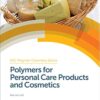 Polymers for Personal Care Products and Cosmetics