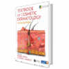 Textbook of Cosmetic Dermatology